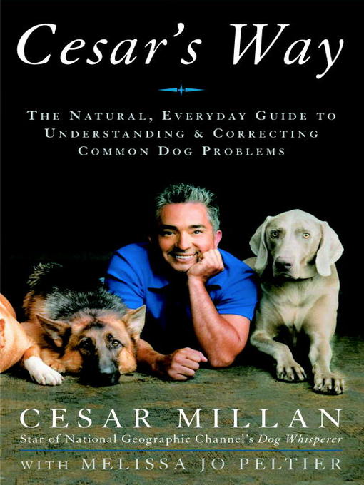 Title details for Cesar's Way by Cesar Millan - Available